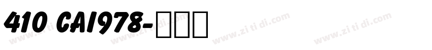 410 CAI978字体转换
